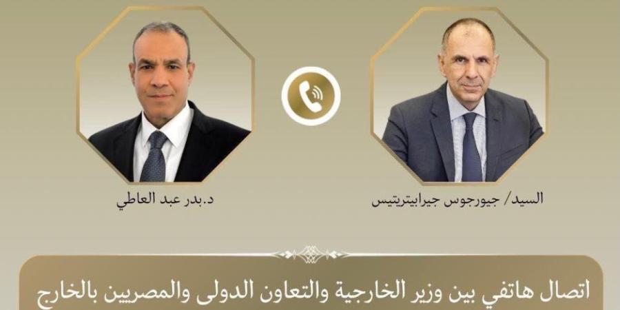 اتصال هاتفي بين وزير الخارجية ونظيره اليوناني بشأن التطورات بمنطقتي الشرق الأوسط وشرق المتوسط